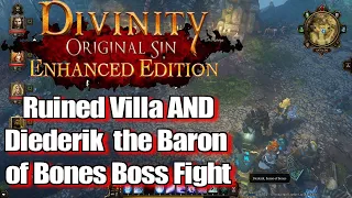 Divinity Original Sin Enhanced Edition Walkthrough Diederik the Baron of Bones Boss Fight