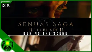 Senua’s Saga Hellblade II – Behind The Scene