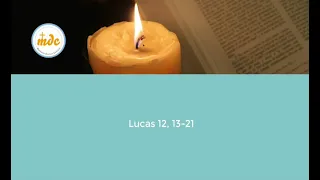 Lucas 12 13-21 - Evangelio del día - Padre Luis Zazano