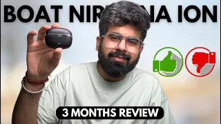 boAt Nirvana ION | 3 Months Review | Best under 2k ? Back IN STOCK