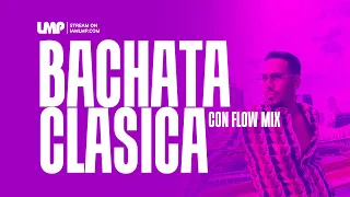 Bachata Clasica Mix (Anthony Santos, Romeo Santos, Luis Vargas, Zacarias Ferreira) | DJ Flow