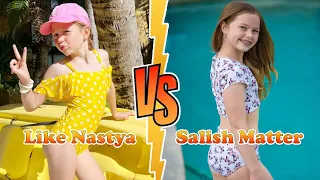 Like Nastya VS Salish Matter Stunning Transformation ⭐ From Baby To Now