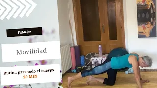 Movilidad FitMujer - Rutina para todo el cuerpo - 20 min