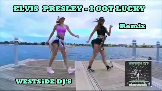 ELVIS PRESLEY - I GOT LUCKY (Remix) with SHUFFLE DANCE - WESTSiDE DJ'S