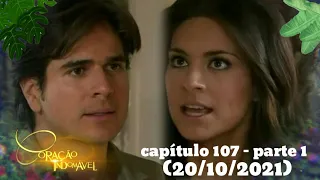 coração indomável capítulo 107 - parte 1 (20/10/2021)