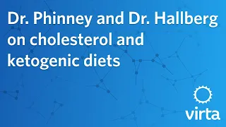 Dr. Phinney and Dr. Hallberg on cholesterol and ketogenic diets