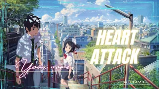 Heart Attack - YOUR NAME [EDIT/AMV]