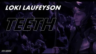 Loki - Teeth