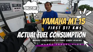 Yamaha MT 15 Fuel Consumption | Manual Computation and Panel Gauge reading.