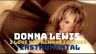 Donna Lewis - I Love You Always Forever (Instrumental)