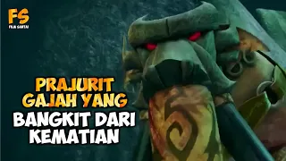 PETUALANGAN PRAJURIT GAJAH MENYELAMATKAN KELUARGANYA❗Alur cerita film ELEPHENT KINGDOM