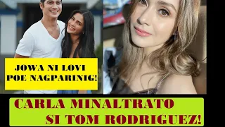 Carla Abellana MINALTRATO si Tom Rodriguez! Jowa ni Lovi Poe NAGSESELOS kay Piolo Pascual!