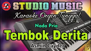 Tembok Derita - Asmin Cayder || Karaoke Dangdut Orgen Tunggal (Nada Pria)