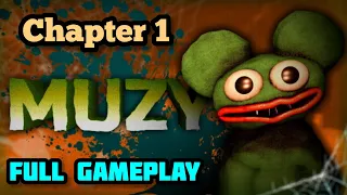 MUZY Horror Game  || Full Gameplay || Chapter - 1