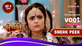 Parineetii | परिणीती | Episode 174 | Coming Up Next