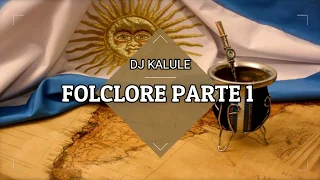 FOLCLORE ENGANCHADO PARTE Nº1 - DJ KALULE