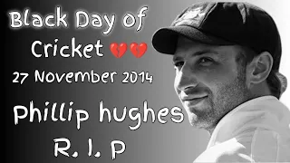 phillip hughes //RIP 27 November 2014 black day of cricket