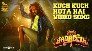 Kuch Kuch Hota Hai Video Song | Bagheera | Prabhu Deva |Adhik Ravichandran |Ganesan S |R.V.Bharathan