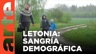 Letonia: la hemorragia demográfica | ARTE.tv Documentales