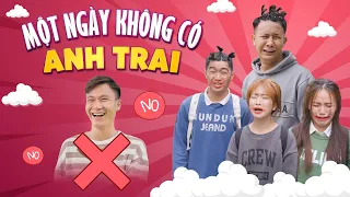 MỘT NGÀY KHÔNG CÓ ANH TRAI | Hai Anh Em Phần 306 | Phim Học Đường Hài Hước Hay Nhất Gãy TV