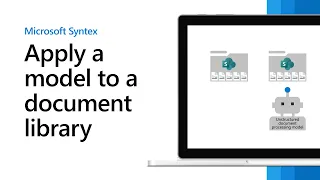 Microsoft Syntex - Apply a model to a document library