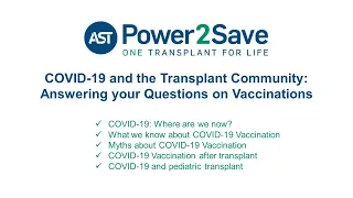 COVID-19 and the Transplant Community: Answering your Questions on Vaccinations