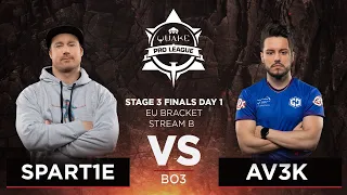 Spart1e vs Av3k - Quake Pro League - Stage 3 Finals Day 1 - EU bracket, Stream B