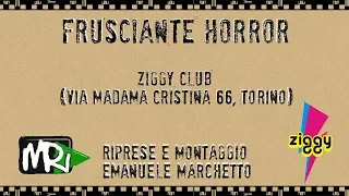 "Frusciante Horror" allo Ziggy Club di Torino