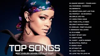 Maroon 5, Rihanna, Katy Perry, Bruno mars, Ed Sheeran, Charlie Puth, Ariana Grande Pop Hits 2020