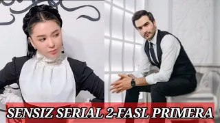 SENSIZ SERIAL 2 FASL PRIMERASI CHAROS ORZU 2-MAVSUM.