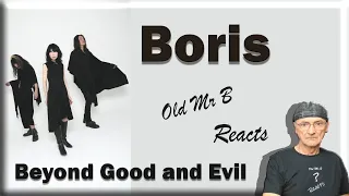 Boris - Beyond Good and Evil (Reaction) With Ace Japan