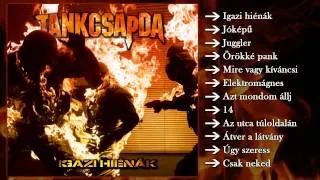 Tankcsapda - Igazi Hiénák (Teljes album)