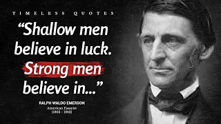 42 Best Ralph Waldo Emerson Quotes will help you live a great life. | Timeless Quotes