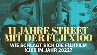 Fuji X100 Review und meine Settings für Street Photography im Jahr 2022