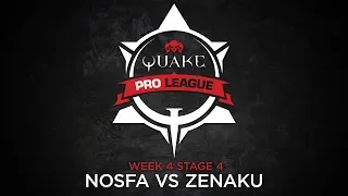 nosfa vs ZenAku - Quake Pro League - Stage 4 Week 4