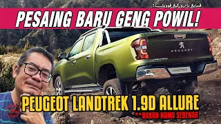 PEUGEOT LANDTREK 1.9D ALLURE - BUKAN NAMA SEBENAR