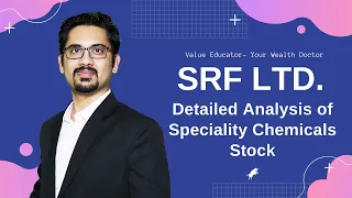 SRF Ltd | Detailed fundamental analysis of specialty chemicals stock