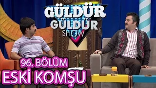 Güldür Güldür Show 96. Bölüm, Eski Komşu Skeci