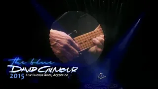 David Gilmour - The Blue | REMASTERED | Buenos Aires, Argentine - Dec 18th, 2015 | Subs SPA-ENG
