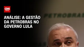 Análise: a gestão da Petrobras no governo Lula | WW