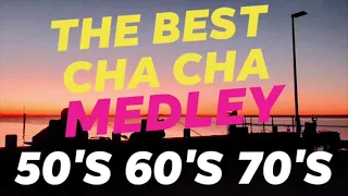 20 BEST CHA CHA MEDLEY 50'S 60'S 70'S / NO COPYRIGHT / FREE DOWNLOAD / FOR PARTIES OR ANY OCCASION