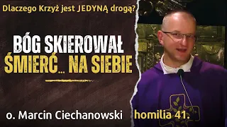 41. Bóg jest WYBAWCĄ a nie SPRAWCĄ nieszczęść | o. Marcin Ciechanowski [Jasna Góra]