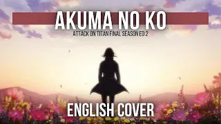 【ENGLISH COVER】Attack on Titan "Akuma no Ko" (Final Season ED 2)