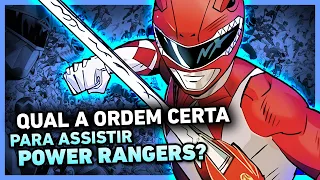 QUAL A ORDEM CERTA PARA ASSISTIR POWER RANGERS?