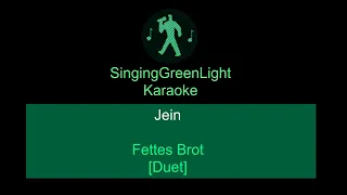 Karaoke | Fettes Brot - Jein (Duet) | SingingGreenLight