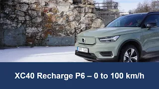 XC40 Recharge P6 - 0 to 100 km/h