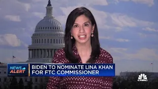 President Joe Biden to nominate Lina Khan for FTC commissioner