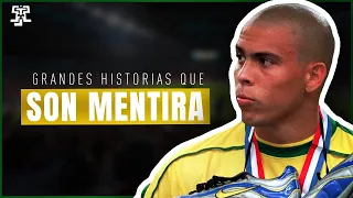 7 GRANDES HISTORIAS del FÚTBOL que son una MENTIRA