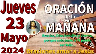 oración de la mañana del día Jueves 23 de Mayo de 2024 - Salmo 100:3