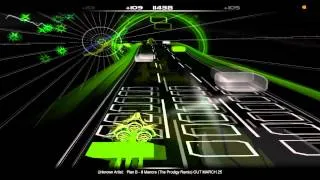 (audiosurf) Plan B - ill Manors (The Prodigy Remix)